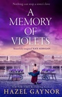 Cover: A Memory of Violets - HarperCollins