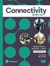 Enlarge image Cover: Connectivity Level 5A Student's Book/Workbook & Interactive Student's eBook with Online Practice, Digital Resources and App - Pearson