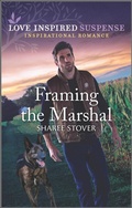 Cover: Framing the Marshal - Harlequin