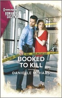 Abbildung von: Booked to Kill - Harlequin Romantic Suspense