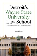 Bild: Detroit's Wayne State University Law School - Wayne State University Press