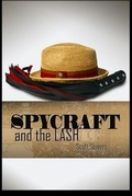 Cover: Spycraft and The Lash - Big Gorilla Press