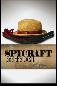 Abbildung von: Spycraft and The Lash - Big Gorilla Press