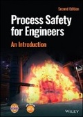 Cover: Process Safety for Engineers - An Introduction, Second Edition - Wiley