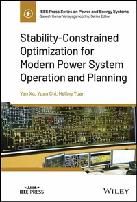 Enlarge image Cover: Stability-Constrained Optimization for Modern Power System Operation and Planning - Wiley