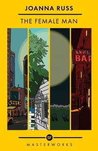 Enlarge image Cover: The Female Man - Gollancz