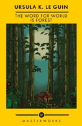 Cover: The Word for World is Forest - Gollancz