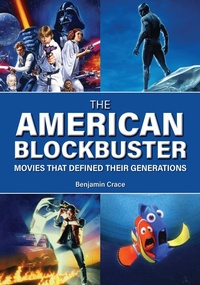 Abbildung von: The American Blockbuster - Greenwood Press