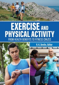Enlarge image Cover: Exercise and Physical Activity - Greenwood Press