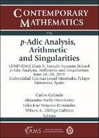 Enlarge image Cover: $p$-Adic Analysis, Arithmetic and Singularities - American Mathematical Society