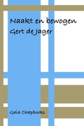 Cover: Naakt en bewogen - Lulu.com