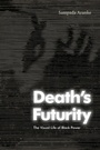 Cover: Death's Futurity - Duke University Press