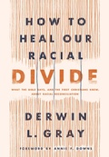 Cover: How to Heal Our Racial Divide - Tyndale Momentum