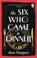Cover: The Six Who Came to Dinner - Penguin (Transworld)