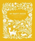 Cover: My Baby's Book - Sasquatch Books