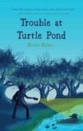 Cover: Trouble at Turtle Pond - Regal House Publishing
