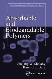 Enlarge image Cover: Absorbable and Biodegradable Polymers - CRC Press