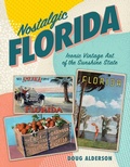 Cover: Nostalgic Florida - Pineapple Press Inc.,U.S.