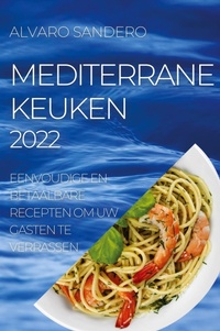 Abbildung von: Mediterrane Keuken 2022 - SANDERO