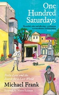 Cover: One Hundred Saturdays - Souvenir Press Ltd