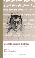 Cover: Middle Eastern Gothics - University of Wales Press