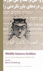 Cover: Middle Eastern Gothics - University of Wales Press