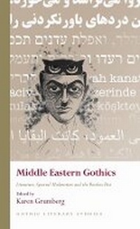 Enlarge image Cover: Middle Eastern Gothics - University of Wales Press