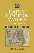 Cover: Early Modern Wales c.1536-c.1689 - University of Wales Press