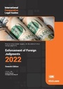 Cover: International Comparative Legal Guide - Enforcement of Foreign Judgments 2022 - Global Legal Group Ltd
