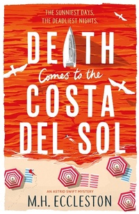 Abbildung von: Death Comes to the Costa del Sol - Head of Zeus --  an AdAstra Book