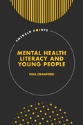 Cover: Mental Health Literacy and Young People - Emerald Publishing Limited