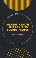 Cover: Mental Health Literacy and Young People - Emerald Publishing Limited