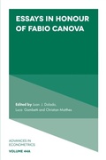 Cover: Essays in Honour of Fabio Canova - Emerald Publishing Limited