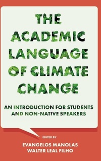 Enlarge image Cover: The Academic Language of Climate Change - Emerald Publishing Limited