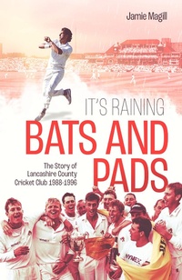 Abbildung von: It's Raining Bats and Pads - Pitch Publishing Ltd