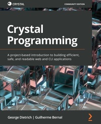 Enlarge image Cover: Crystal Programming - Packt Publishing