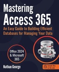 Cover: Mastering Access 365 - Gtech Publishing