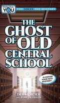 Cover: The Ghost of Old Central School - Lake 7 Creative