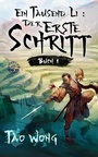 Cover: Ein Tausend Li: Der erste Schritt - Publishdrive