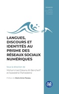 Cover: Langues, discours et identit&eacute;s au prisme des r&eacute;seaux sociaux num&eacute;riques - Proximit&eacute;s Sociolinguistique et langue fran&ccedil;aise