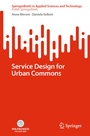 Cover: Service Design for Urban Commons - Springer