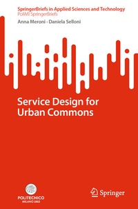 Enlarge image Cover: Service Design for Urban Commons - Springer