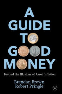 Enlarge image Cover: A Guide to Good Money - Palgrave Macmillan