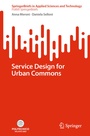 Cover: Service Design for Urban Commons - Springer