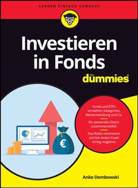 Abbildung von: Investieren in Fonds für Dummies - Wiley-VCH
