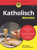 Cover: Katholisch f&uuml;r Dummies - Wiley-VCH
