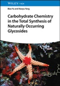 Cover: Carbohydrate Chemistry in the Total Synthesis of Naturally Occurring Glycosides - Wiley-VCH