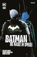 Cover: Batman: Die Maske im Spiegel - DC COMICS bei Panini Comics