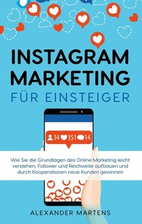 Abbildung von: Instagram Marketing für Einsteiger - Books on Demand