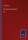 Cover: The Town of the Cascades - Outlook